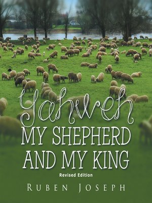 cover image of Yahweh, My Shepherd and My King